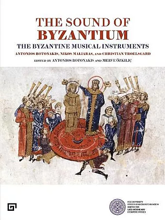 The Sound of Byzantium – The Byzantine Musical Instruments cover