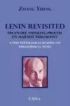 Lenin Revisited. His Entire Thinking Process on Marxist Philosophy. A Post-textological Reading of Philosophical Notes cover