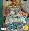 Vintage Style Crochet Projects cover