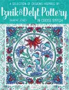 A Selection of Designs Inspired by Iznik and Delft Pottery in Cross Stitch cover