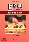 Erik si viata fara gluten cover