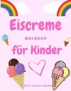 Eiscreme-Malbuch für Kinder cover