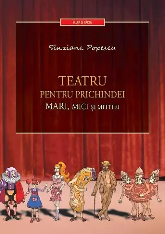 Teatru Pentru Prichindei, Mari, Mici Si Mititei cover