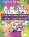 How to Draw Animals Step by Step for Kids cover