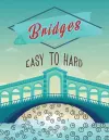 Bridges Easy to Hard cover