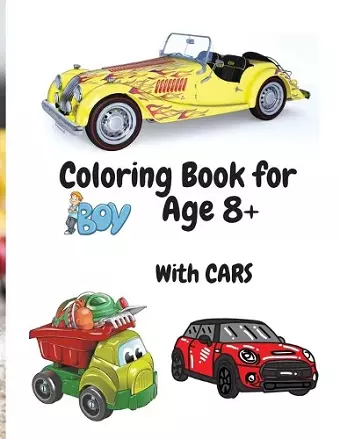 Coloring Book for Boys with Cars Age 8+ cover