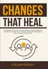 Changes that Heal cover