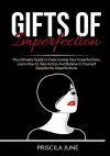 Gifts of Imperfection cover