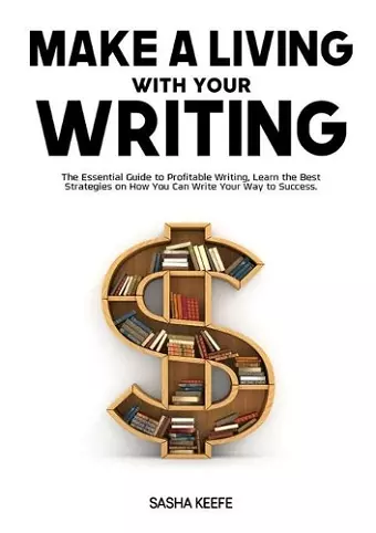 Make a Living with Your Writing cover