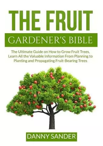 The Fruit Gardener's Bible cover