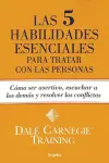 Las 5 habilidades esenciales para tratar con las personas cover