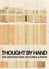 Thought by Hand: The Architecture of Flores & Prats cover