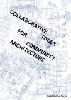 Collaborative Tools for Community Architecture cover
