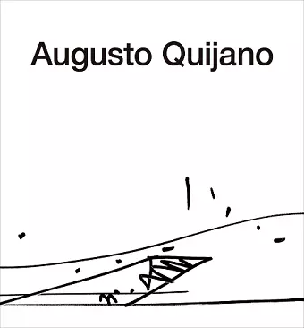 The Architecture of Augusto Quijano cover