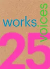 25 Works, 25 Voices cover