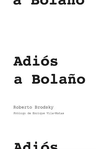 Adiós a Bolaño cover