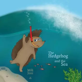 The Hedgehog and the Sea cover