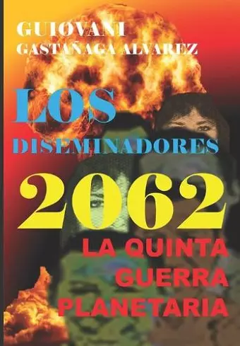 Los Diseminadores 2062 cover