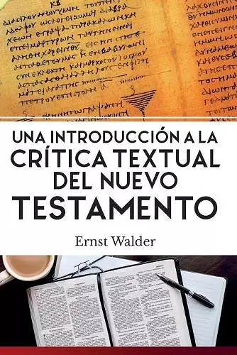 Una Introducción a la Crítica Textual del Nuevo Testamento cover