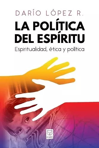 La Política del Espíritu cover