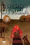 El decapitado de Acla cover