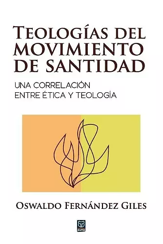 Teologías del Movimiento de Santidad cover