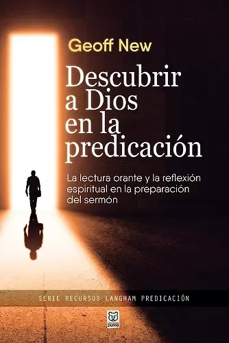 Descubrir a Dios En La Predicación cover