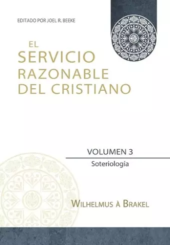 El Servicio Razonable del Cristiano - Vol. 3 cover