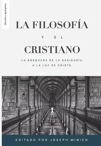 La Filosofia y el Cristiano cover