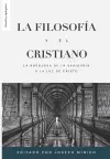 La Filosofia y el Cristiano cover