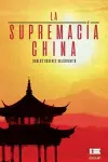 La supremacía china cover