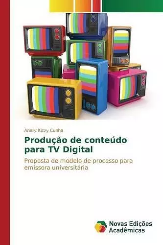 Produção de conteúdo para TV Digital cover