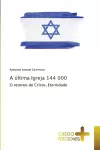 A última Igreja 144 000 cover