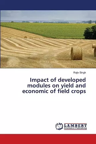 Impact of developed modules on yield and economic of field crops cover