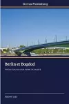 Berlin et Bagdad cover