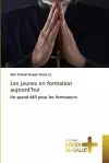 Les jeunes en formation aujourd'hui cover