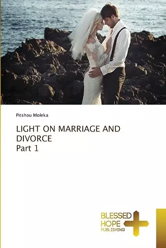 LIGHT ON MARRIAGE AND DIVORCE Part 1 cover