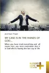 My Case Is in the Hands of God... cover