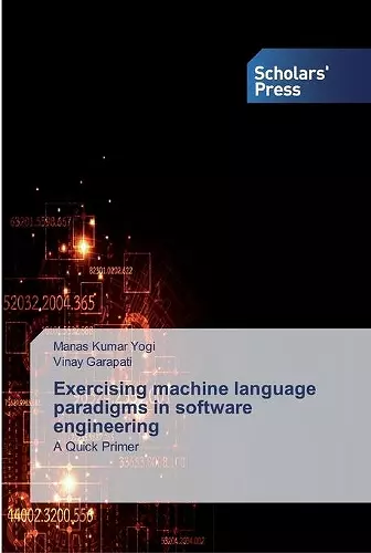 Exercising machine language paradigms in software engineering cover