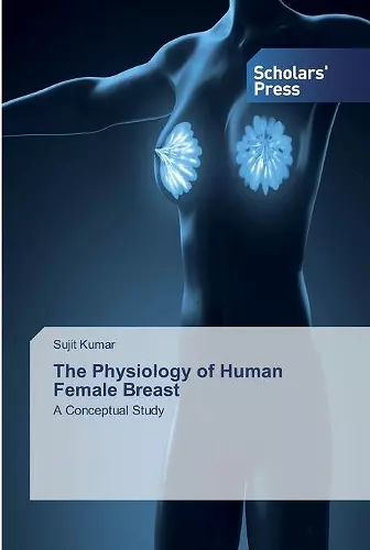 The Physiology of Human Female Breast cover