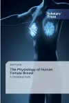 The Physiology of Human Female Breast cover