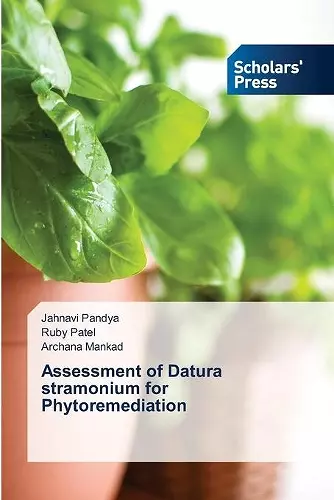 Assessment of Datura stramonium for Phytoremediation cover