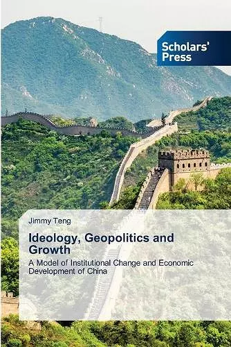 Ideology, Geopolitics and Growth cover
