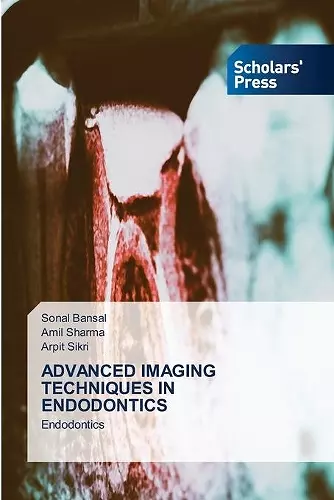 Advanced Imaging Techniques in Endodontics cover