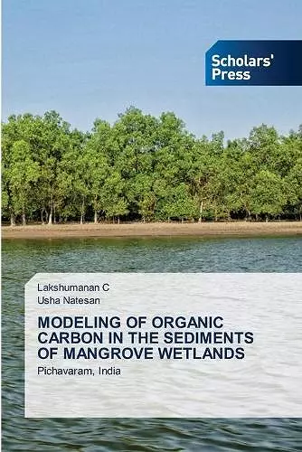 Modeling of Organic Carbon in the Sediments of Mangrove Wetlands cover