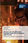 Effect of TIG Welding Parameters on Aluminum 5052 Plate cover