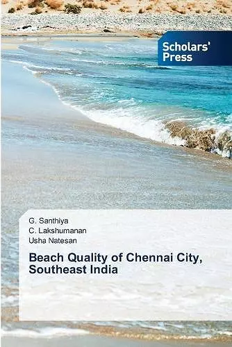 Beach Quality of Chennai City, Southeast India cover