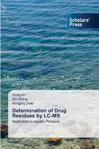 Determination of Drug Residues by LC-MS cover