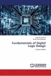 Fundamentals of Digital Logic Design cover