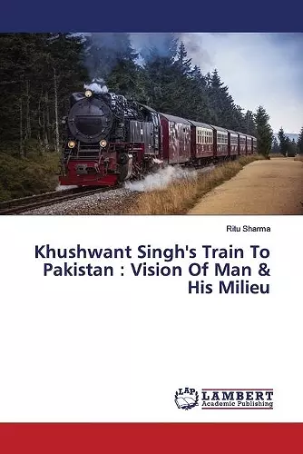 Khushwant Singh's Train To Pakistan cover